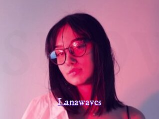 Lanawaves