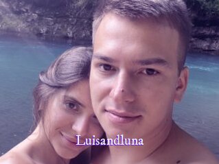 Luisandluna