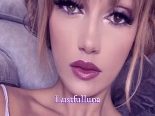 Lustfulluna