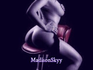 MadisonSkyy