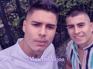 MaxAndAlejoo