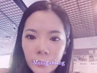 Meiliguniang