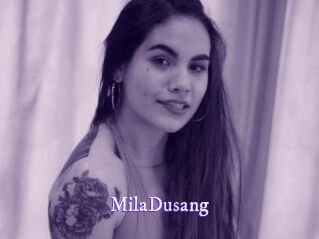 MilaDusang