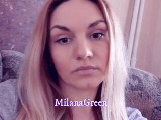 MilanaGreen