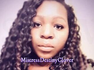 MistressDestinyClover