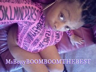 MsBettyBOOMBOOMTHEBEST