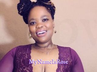 MyNameIsRose