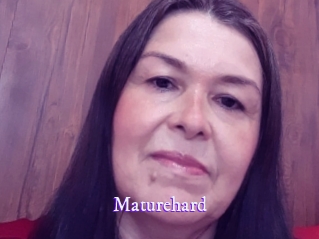 Maturehard