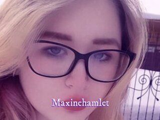 Maxinehamlet