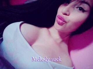 Melody_suck