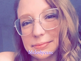 Melodycane