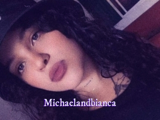 Michaelandbianca