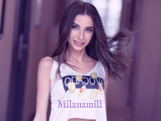 Milanamill