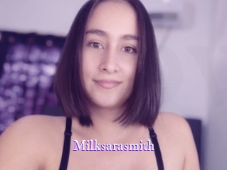 Milksarasmith