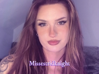 Missestridknight