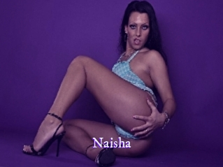 Naisha