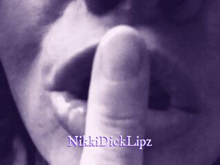 NikkiDickLipz