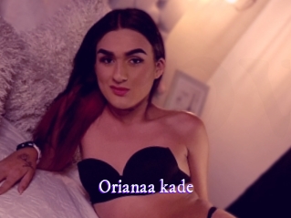 Orianaa_kade