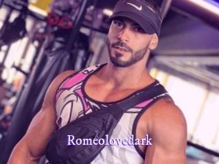 Romeolovedark