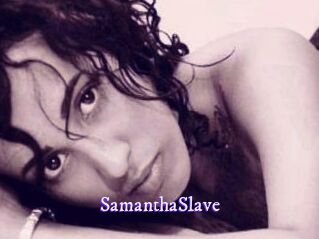 SamanthaSlave