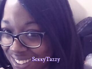 SexxyTazzy