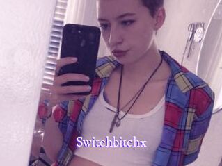 Switchbitchx