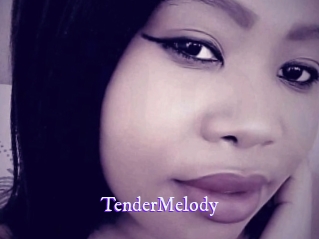 TenderMelody