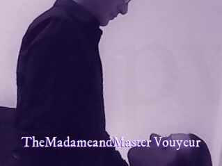 TheMadameandMaster_Vouyeur