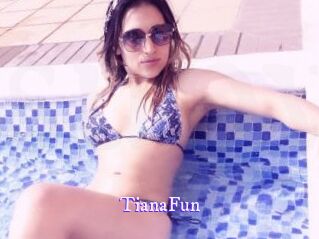 TianaFun