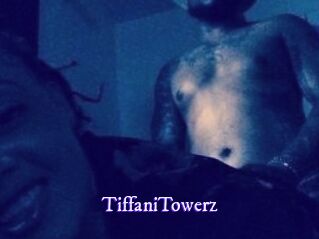TiffaniTowerz