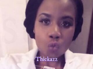 Thickazz