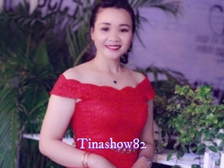 Tinashow82