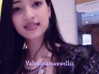 Valentinamaxwellss