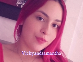 Vickyandsamantha