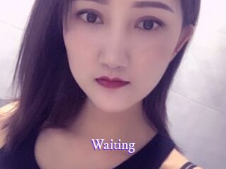 Waiting