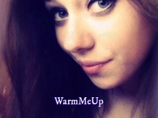 WarmMeUp
