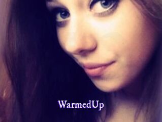 WarmedUp