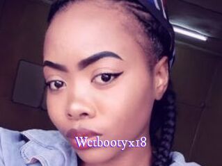 Wetbootyx18