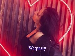 Wetpussy