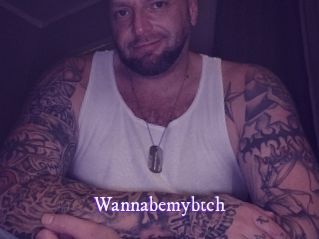 Wannabemybtch
