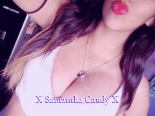 X_Samantha_Candy_X