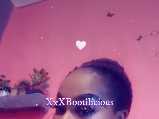 XxXBootilicious