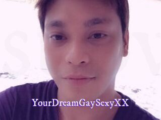 YourDreamGaySexyXX