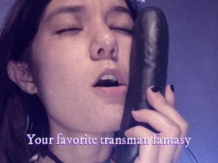 Your_favorite_transman_fantasy