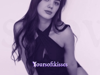 Yoursoftkisses