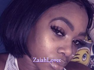 ZaiahLovee
